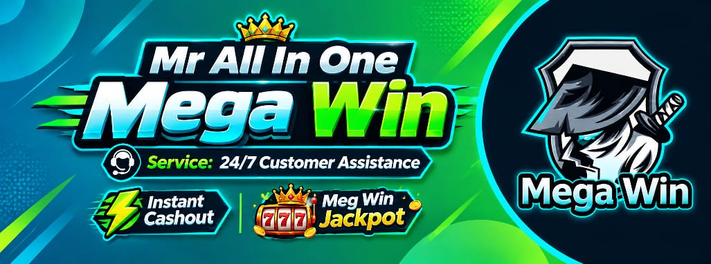 Mr All In One Mega Win — 24/7 service, instant cashout, Mega Win jackpot